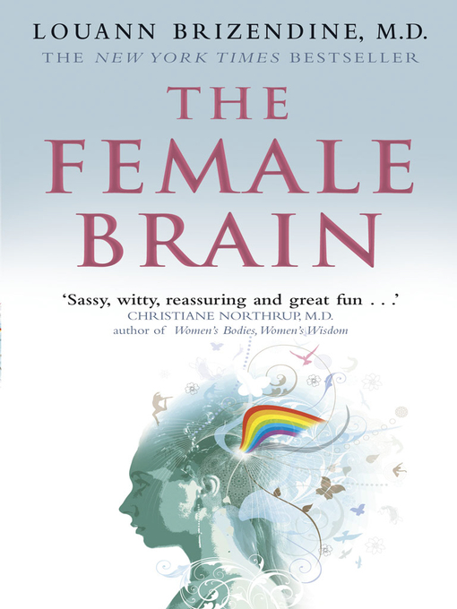 Title details for The Female Brain by Louann Brizendine - Wait list